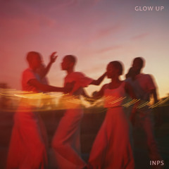 INPS - Glow Up