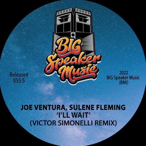 I'll Wait - Victor Simonelli Remix - Joe Ventura Ft. Sulene Fleming