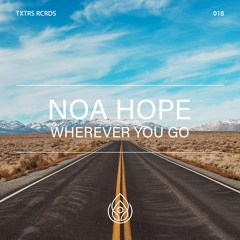 Noa Hope - Wherever you go