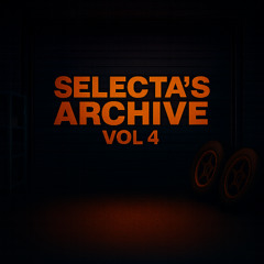 Selecta's Archive Vol 4 | Garage Mix