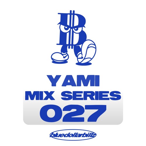 BDB MIX SERIES 027 - YAMI