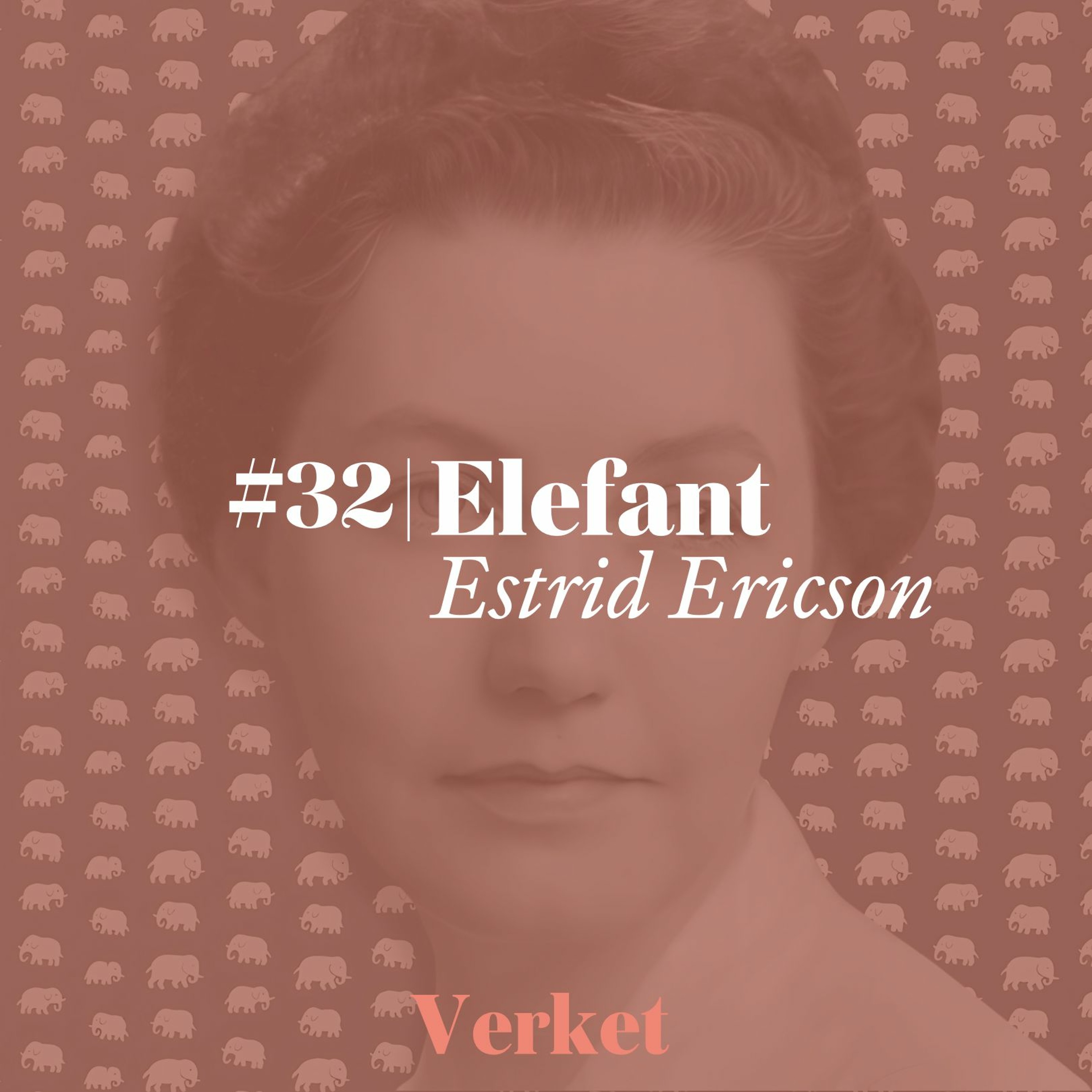#32 Elefant – av Estrid Ericson