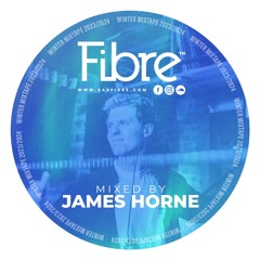 The Fibre Winter Mixtape - James Horne