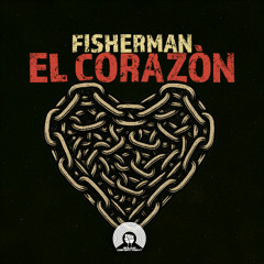 EL CORAZON-FISHERMAN