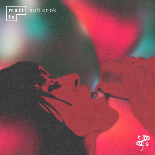 Matt FX - Soft Drink
