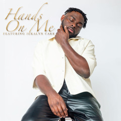 Hands on Me (feat. Jekalyn Carr)