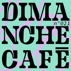 AMPLITUDES - Dimanche Café N°021