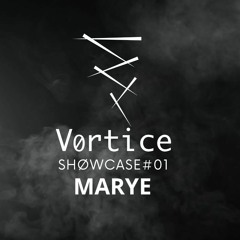 MARYE - VØRTICE SHØWCASE #01 - 21/10/23 - DJ BAN - DØE DANCE