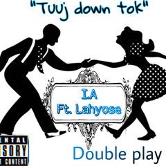 “Tuuj down tok” ft. Lahyose
