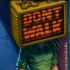 DONT WALK