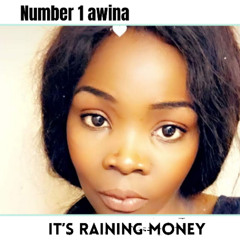 1.it's raining money by Number1awina