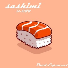 SASHIMI (prod. xponent)