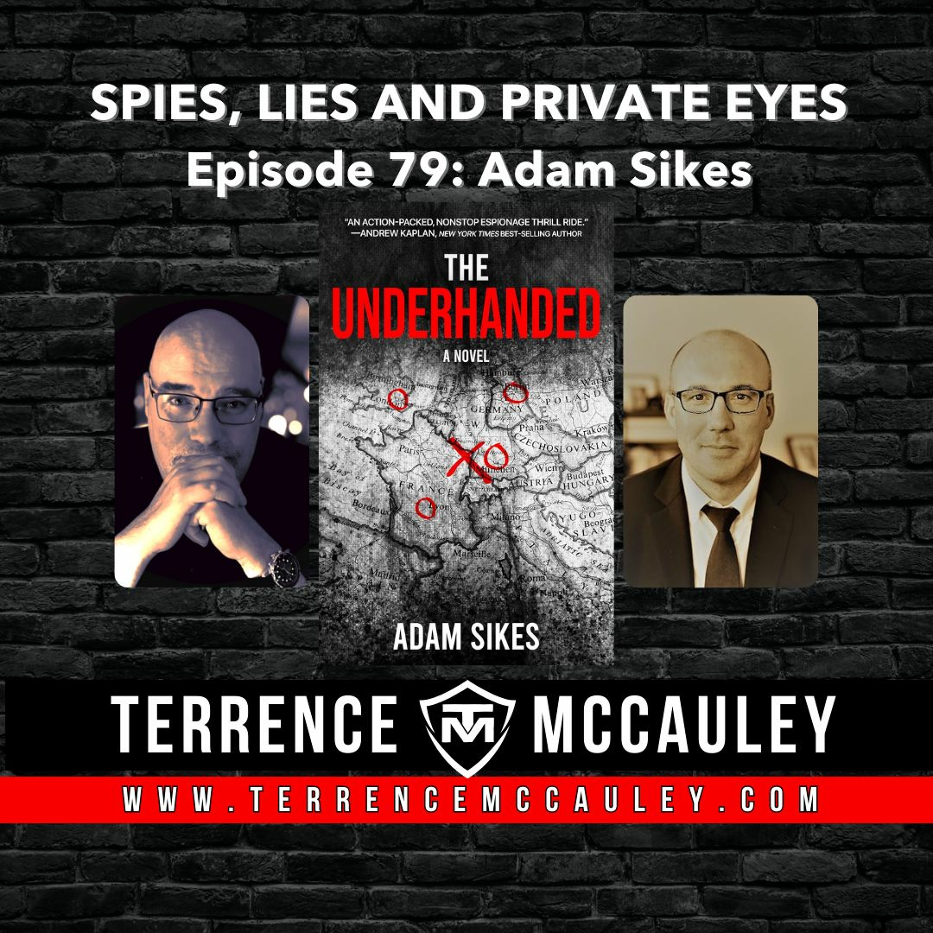 Adam Sikes, novelist, Marine Corps veteran & ex CIA officer & THE UNDERHANDED