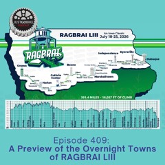 Episode 409: A Preview of the Overnight Towns of RAGBRAI LIII
