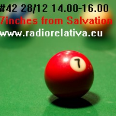 Radio Relativa #42 - 7"s from Salvation