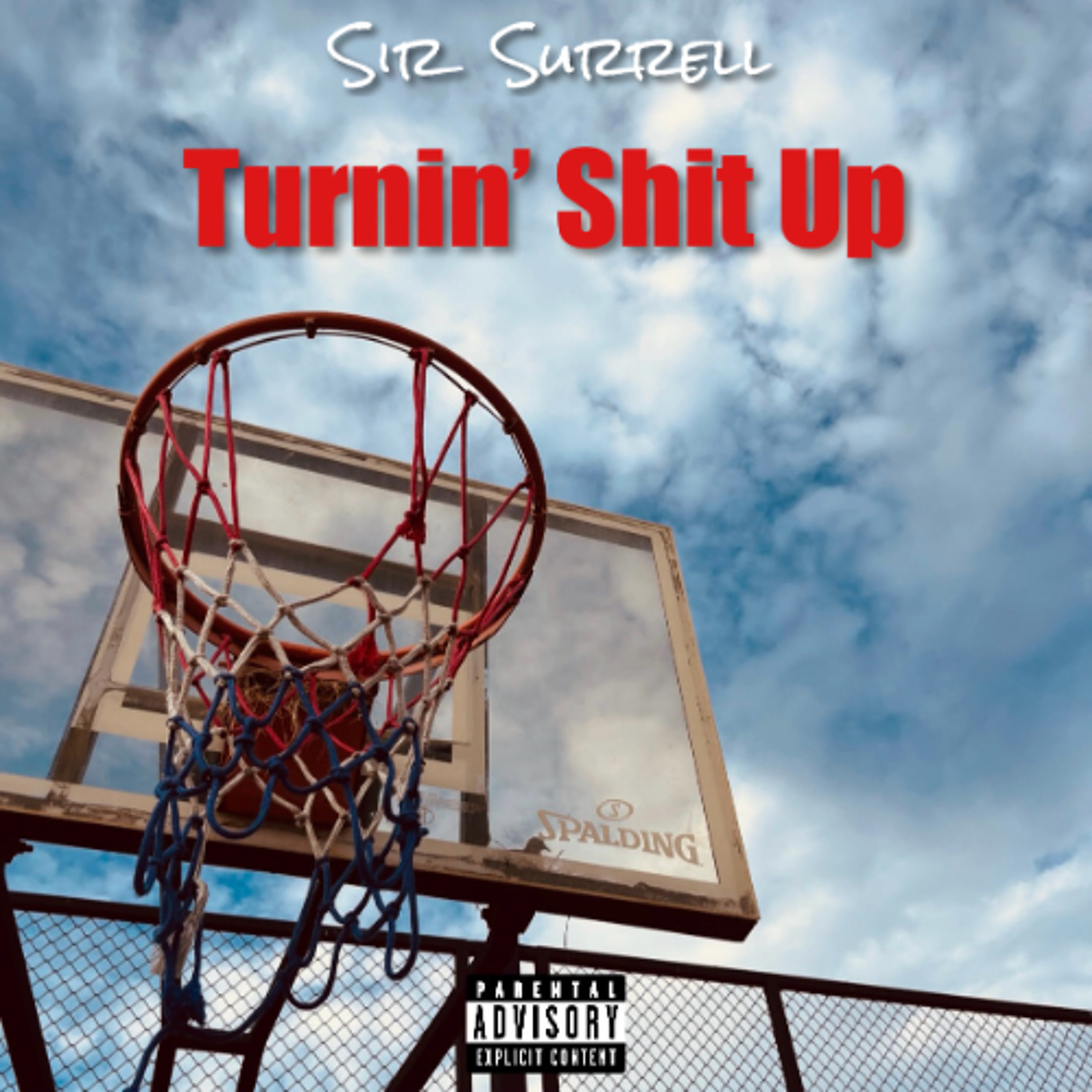 Turnin’ Shit Up episode artwork