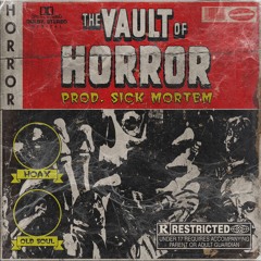 HOAX X OLD SOUL - VAULT OF HORROR / PROD: SICK MORTEM