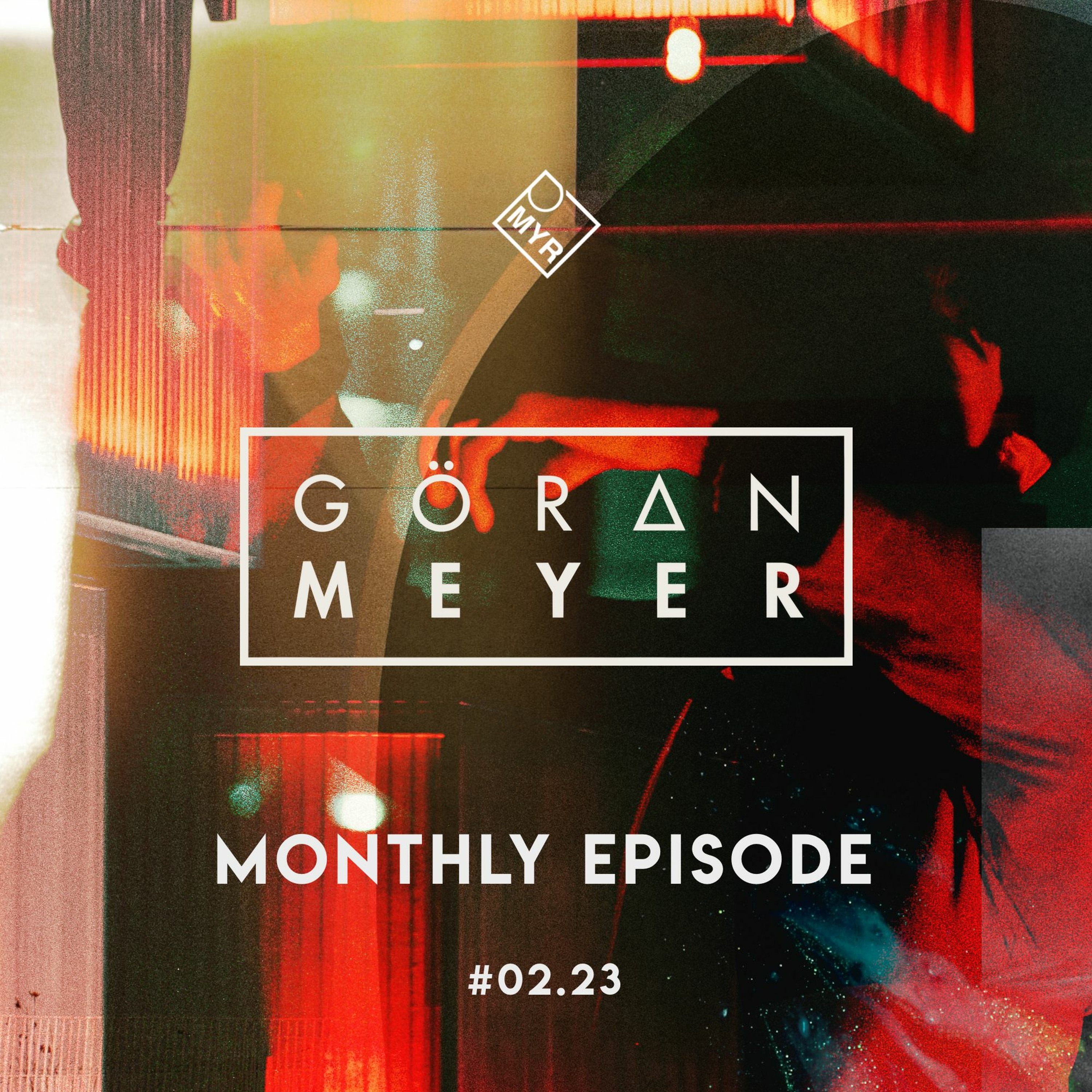 Monthly Episode | hosted by Goeran Meyer