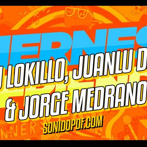 DJ LOKILLO , JUANLU DJ & JORGE MEDRANO @ MASQDANCE (10-05-23)