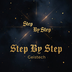 STEP  BY STEP - GEISTECH