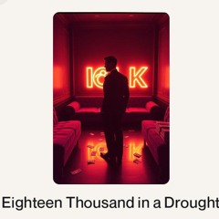 Eighteen Thousand in a Drought.wav