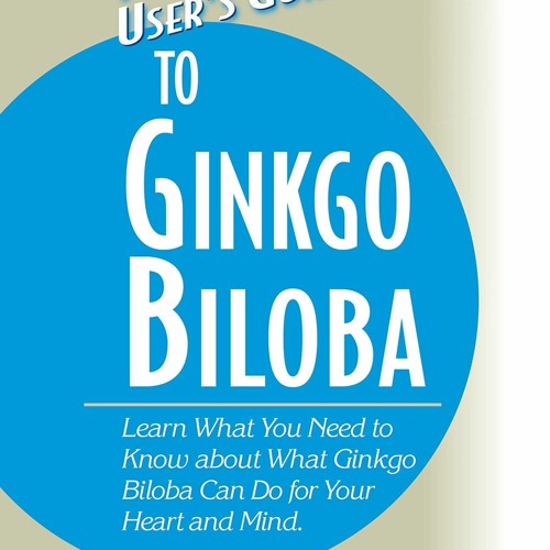 READ EPUB User's Guide to Ginkgo Biloba (Basic Health Publications User's Guide)