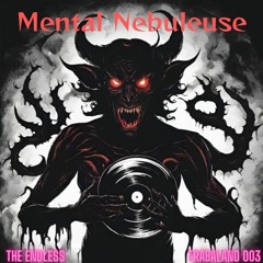 Mental Nébuleuse (TRABALAND 003)