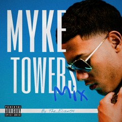 Myke Towers Mix