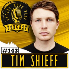The Search For Healing And Meaning With TIM SHIEFF | EMP Podcast 143