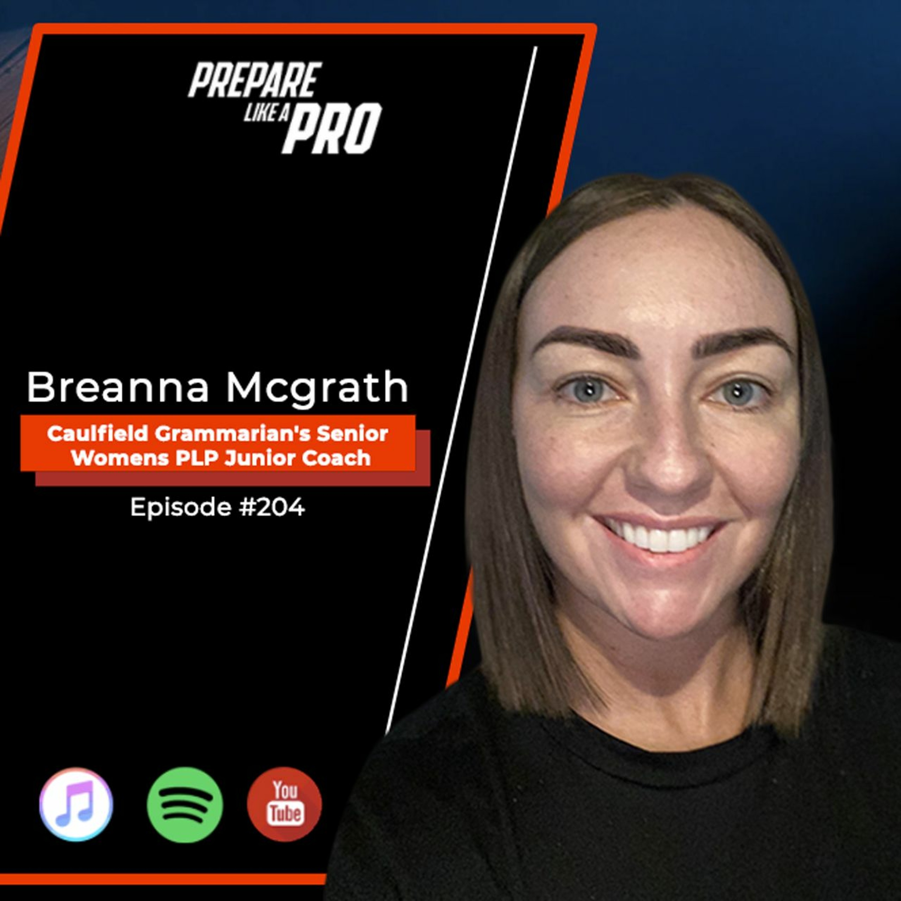 #204 - Breanna Mcgrath, Caulfield Grammarian's Senior Womens PLP Junior Coach episode artwork