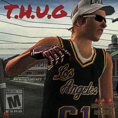 🔫||T.H.U.G||🔫