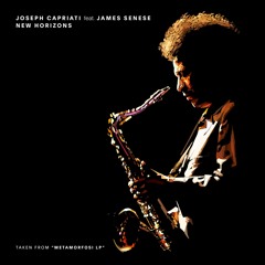 Joseph Capriati Feat. James Senese - New Horizons (Radio Edit)