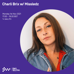 Charli Brix w/ missledz 01st NOV 2021