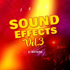 DJ MixxKing - Sound Efx 03 (EFX 2023)
