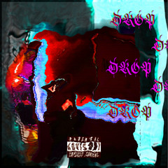 DROP!!! (feat. Clawtay)
