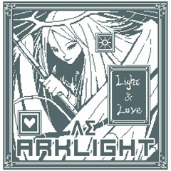 【Cytus II】ArkLight