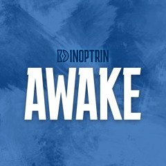 AWAKE