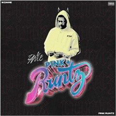 PINK RUNTZ(PROD. by LowtheGREAT & Bruce24k)