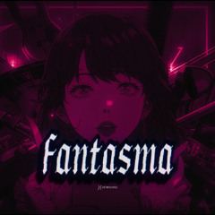 FANTASMA PHONK