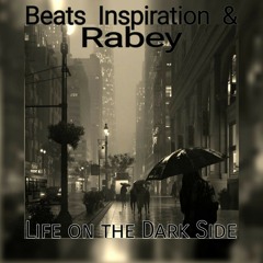 Life one the dark side...beats inspiration ft rabey 💎🎶🎶🎶#lofi.    @rabey