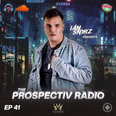 Prospectiv Radio 041 - Ian Sndrz (Myanmar Thingyan Music Festival Set)