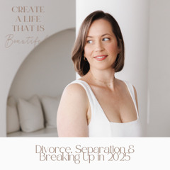 CLB 282: Divorce, Separation & Breaking Up in 2025