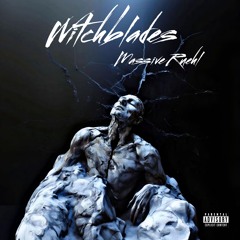 Witchblades Hardstyle - Massive Ruehl