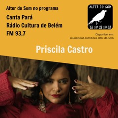 Priscila Castro no Programa Canta Pará (Rádio Cultura FM)