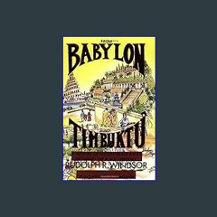 $$EBOOK ✨ From Babylon to Timbuktu: A History of the Ancient Black Races Including the Black Hebre