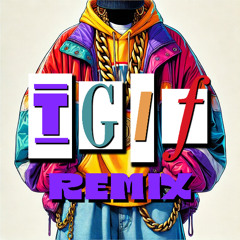 TGIF (Soulmix) (Dirty)