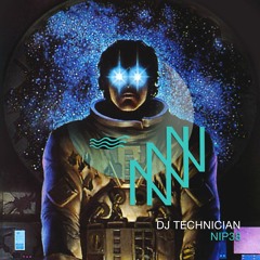 NIP 38 | DJ Technician