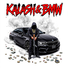 Kalash & BMW