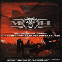 Masters Of Hardcore Chapter XIII - The Reincarnation Of Forbidden Sounds