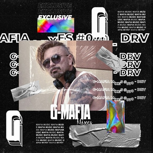 G-Mafia Mixes #070 - DRV